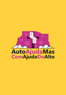 Auto ajuda, mas com Ajuda do Alto